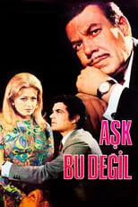 Película Aşk Bu Değil