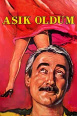 Póster de la película Aşık Oldum