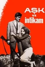 Película Aşk ve İntikam