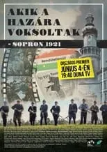 Akik a hazára voksoltak - Sopron 1921 portada