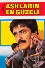 Película Aşkların En Güzeli