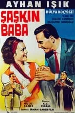 Póster de la película Şaşkın Baba