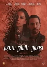 Póster de Aşkın Gönül Yazısı