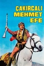 Película Çakırcalı Mehmet Efe