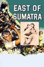 Poster de la película Al este de Sumatra - Películas hoy en TV