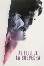 Película Al filo de la sospecha