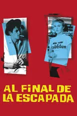 Película Al final de la escapada