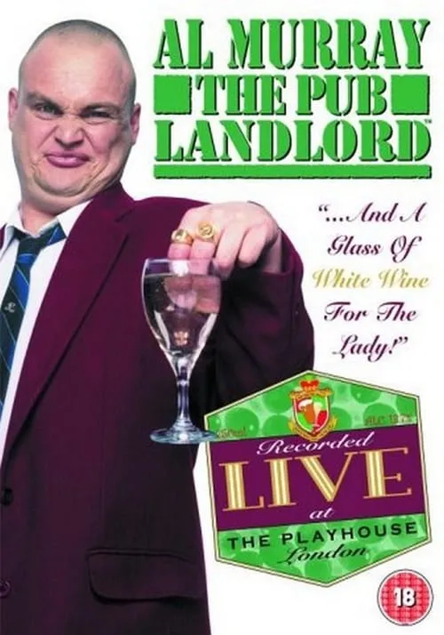 Al Murray interpreta a The Pub Landlord en Al Murray, The Pub Landlord - Glass of White Wine for the Lady