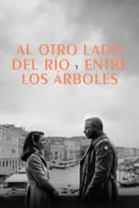 Poster de Al otro lado del río y entre los árboles