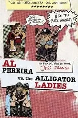 Portada de Al Pereira vs. the Alligator Ladies