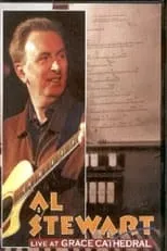 Al Stewart es Self en Al Stewart: Live At Grace Cathedral