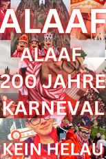 Poster de la película Alaaf - 200 Jahre Kölner Karneval - Películas hoy en TV