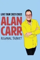 Alan Carr interpreta a Self en Alan Carr: Regional Trinket