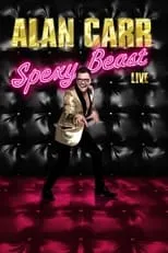 Poster de Alan Carr: Spexy Beast