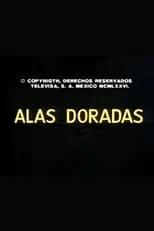 Poster de la película Alas doradas - Películas hoy en TV