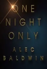 Póster de la película Alec Baldwin: One Night Only