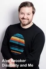 Alex Brooker es Himself en Alex Brooker: Disability and Me