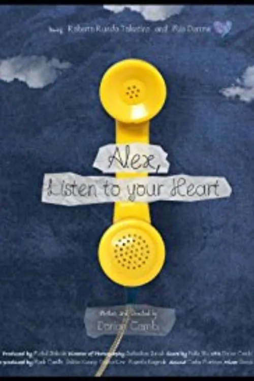 Póster de Alex, Listen to your Heart