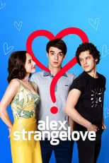 Dante Costabile es Dakota en Alex Strangelove