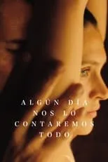 Poster de la película Algún día nos lo contaremos todo - Películas hoy en TV