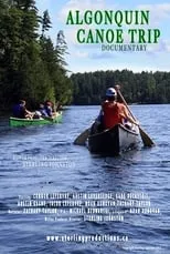 Austin Gagne es Himself en Algonquin Canoe Trip