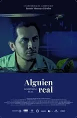 Película Alguien Real