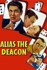 Póster de la película Alias the Deacon