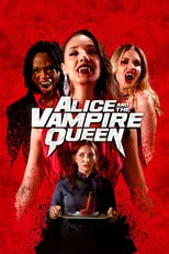 Poster de la película Alice and the Vampire Queen - Películas hoy en TV