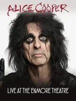 Poster de Alice Cooper: Live at The Enmore Theatre