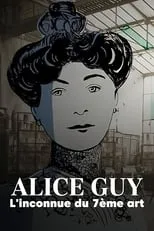 Portada de Alice Guy, l'inconnue du 7ème art