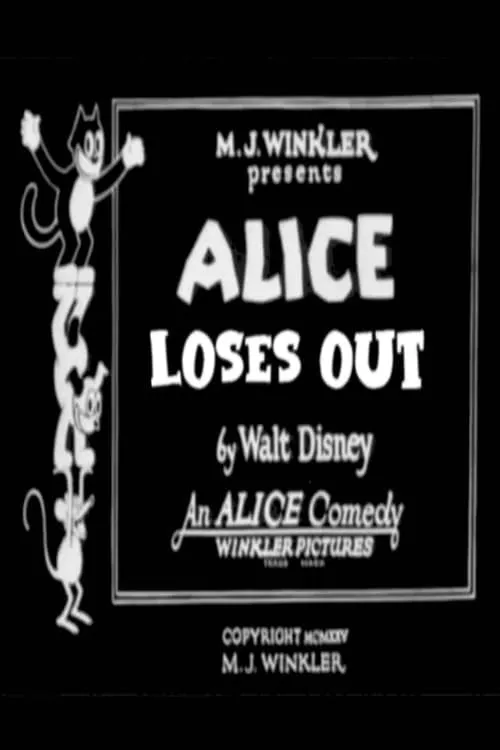 Póster de la película Alice Loses Out