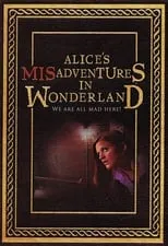 Poster de la película Alice's Misadventures in Wonderland - Películas hoy en TV