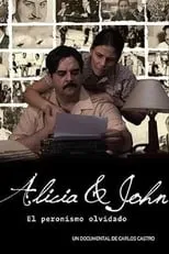 Alicia y John, el Peronismo Olvidado portada