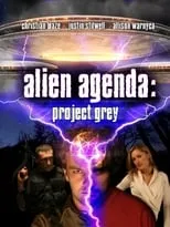 Póster de la película Alien Agenda: Project Grey