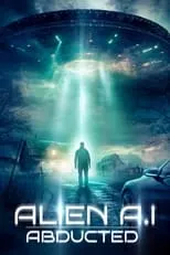 Kevin Wayne en la película Alien AI: Abducted