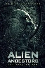 Película Alien Ancestors: The Gods of Man