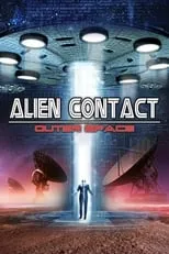 Poster de la película Alien Contact: Outer Space - Películas hoy en TV