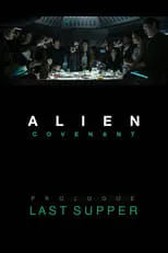 Alien: Covenant - Prólogo: La última cena portada