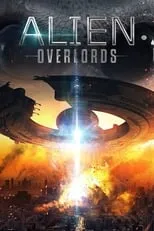 Póster de la película Alien Overlords