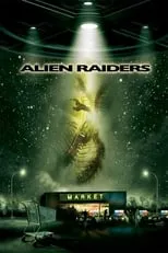 Poster de la película Alien Raiders - Películas hoy en TV