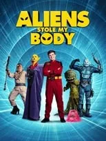 Portada de Aliens Stole My Body