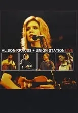 Poster de la película Alison Krauss and Union Station Live - Películas hoy en TV