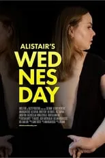 Katie McClellan interpreta a Ashley en Alistair's Wednesday