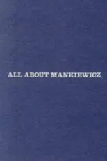 Joseph L. Mankiewicz es Self en All About Mankiewicz