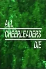 Póster de la película All Cheerleaders Die