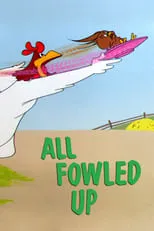 Póster de la película All Fowled Up