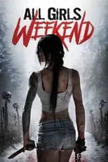 Póster de la película All Girls Weekend