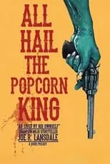 Don Coscarelli es Self en All Hail the Popcorn King!