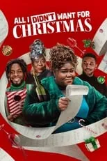 Poster de All I Didn't Want for Christmas