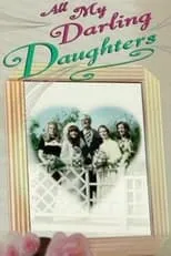 Película All My Darling Daughters